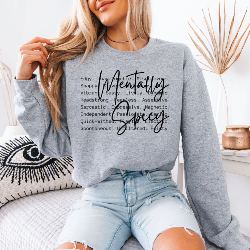 Mentally Spicy | Unisex Crewneck Sweatshirt