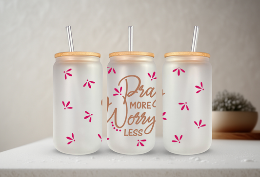 Pray More, Worry Less | UVDTF Cup Wrap 20oz