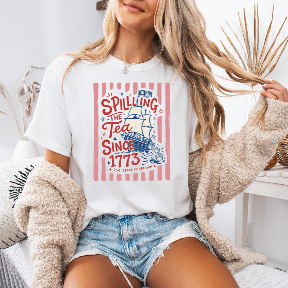 Spilling the Tea Since 1773 | Unisex T-Shirt [COMFORT COLORS]