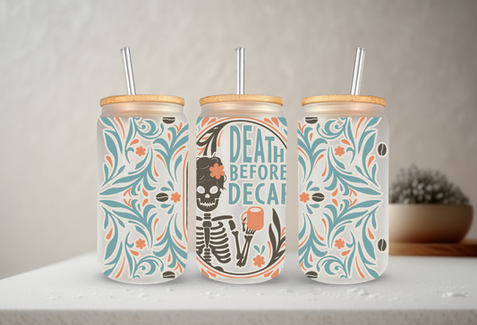 Death Before Decaf | UVDTF Cup Wrap 20oz